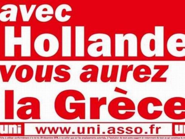 Προεκλογική γαλλική αφίσσα: «Με τον Ολάντ, θα γίνετε Ελλάδα» 