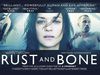 Cine Αστρολογία: Σώμα με σώμα (Rust and Bone)